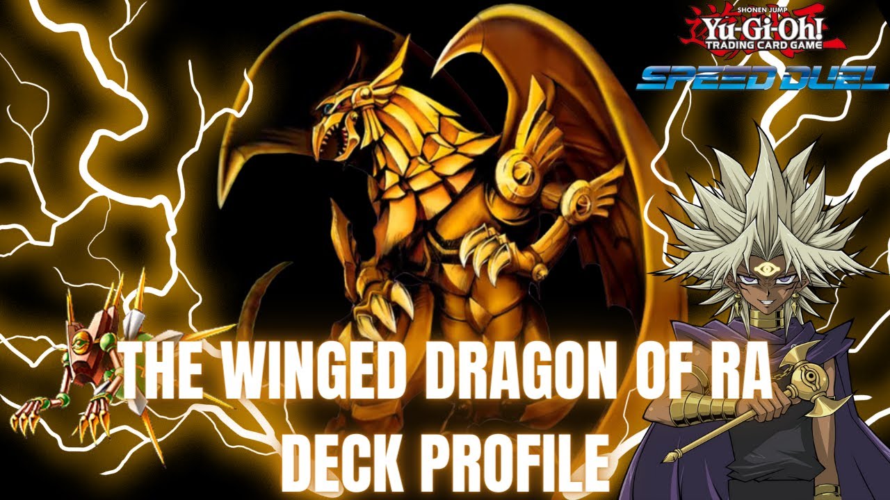 THE WINGED DRAGON OF RA (Hieratic Chant) Speed Duel Deck Profile | Yu-gi-oh!