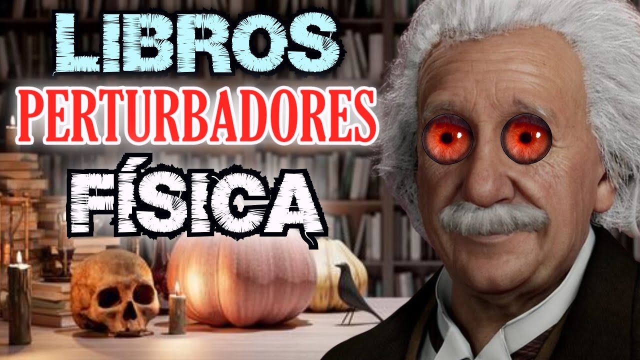 TOP 7 LIBROS más TEMIBLES para APRENDER FÍSICA