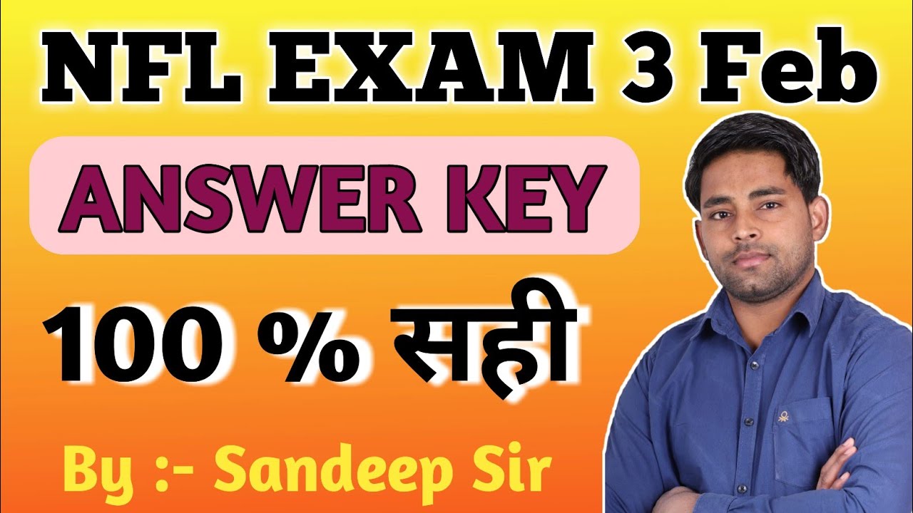 NFL EXAM SOLUTIONS NFL cutt off NFL answer key 3 feb nfl first shift answer key