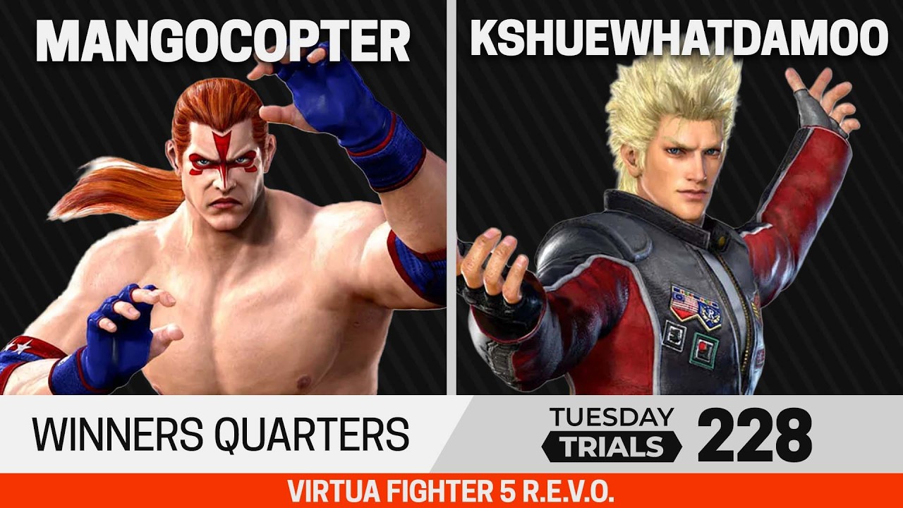 Tuesday Trials 228 VF5 Winners Quarters - Mangocopter (Wolf) vs Kshuewhatdamoo (Jacky)