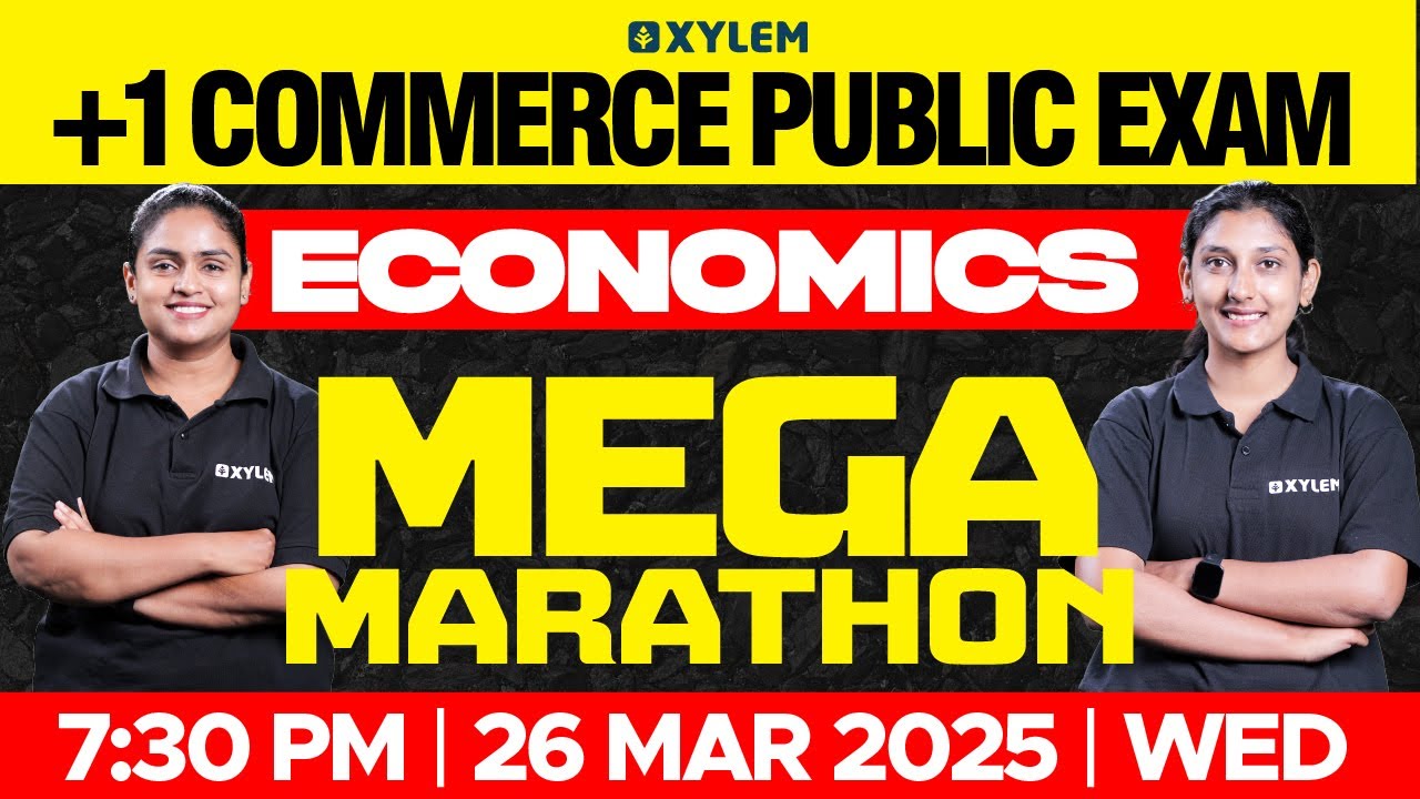 Plus One Commerce - Economics | Public Exam - Mega Marathon | Xylem Plus One Commerce