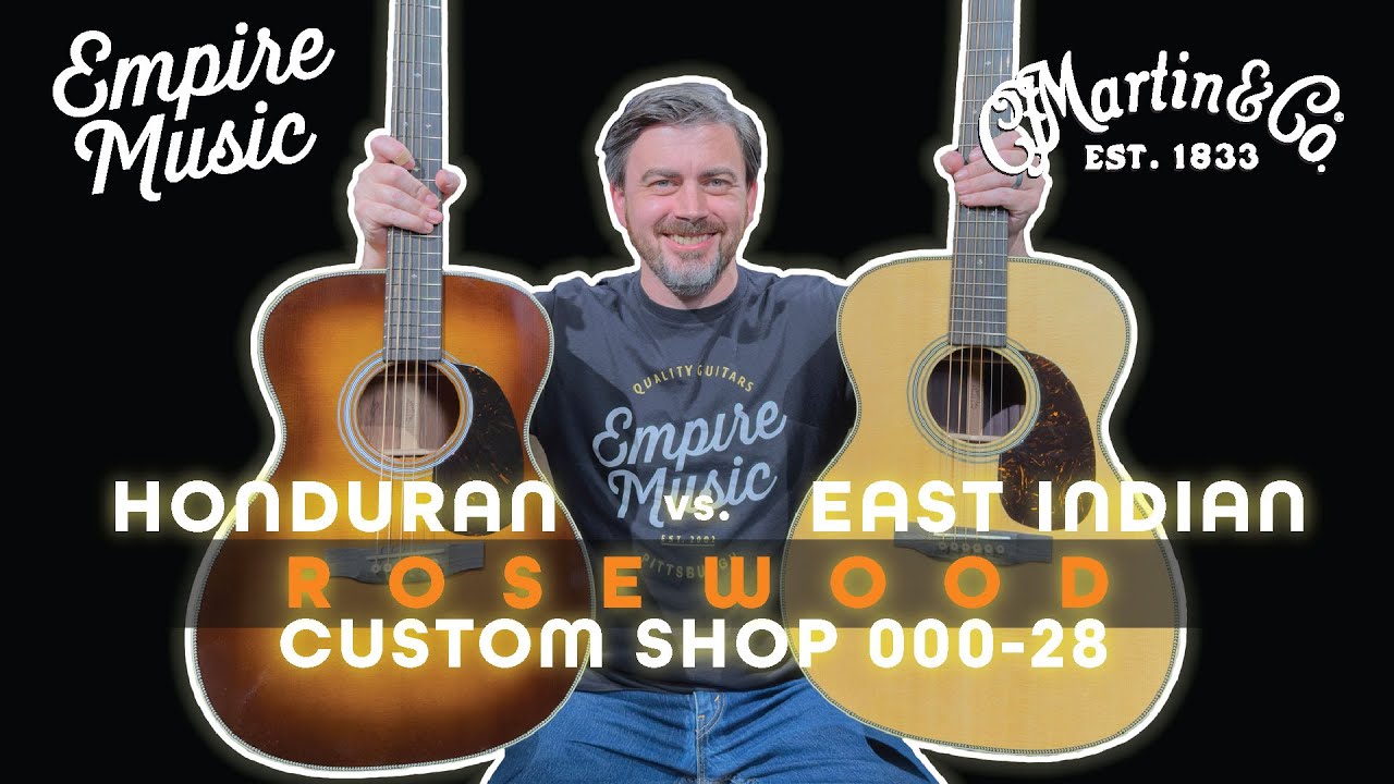 PICK ONE! Martin Custom Shop 000-28 Honduran vs. East Indian Rosewood - EMPIRE MUSIC