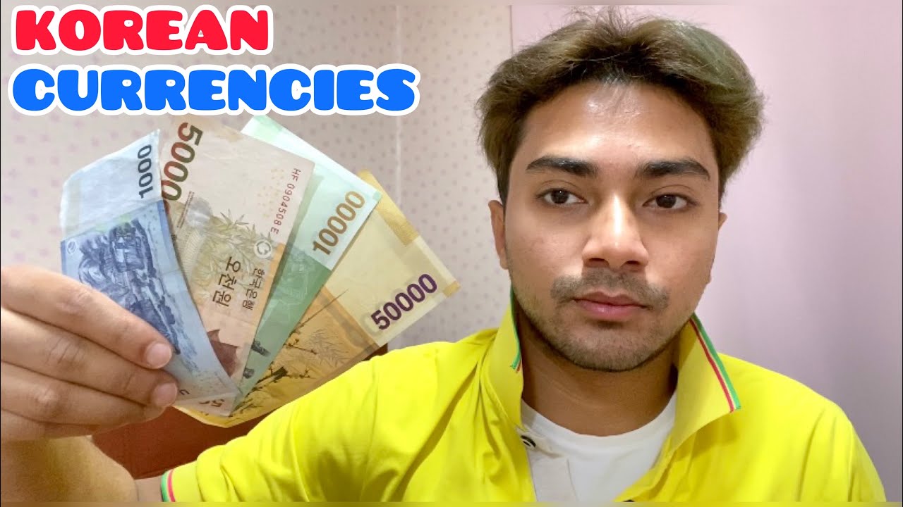 কোরিয়ান এবং বাংলাদেশি টাকার মধ্যে পার্থক্য | Korean Currencies