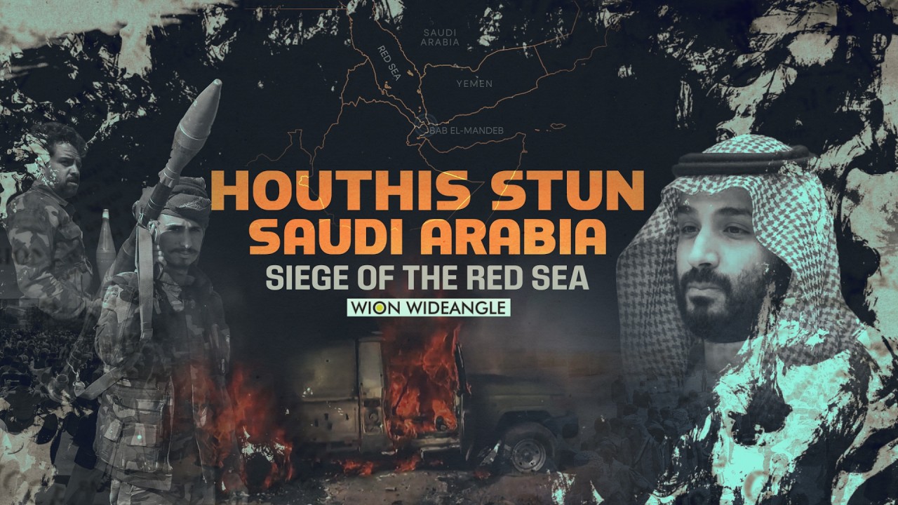 Houthis Stun Saudi: Red Sea Siege | West Asia War Erupts Again | WION Wideangle