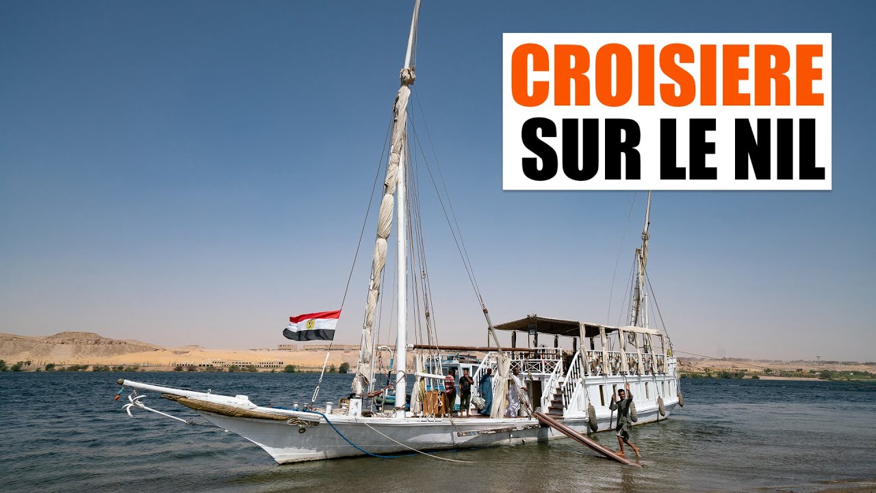 Ep.45 : Croisière sur le Nil, Egypte