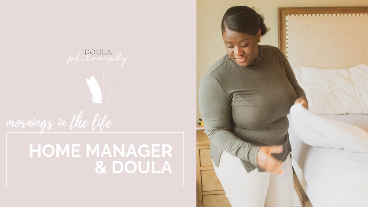 DAY IN THE LIFE of a DOULA