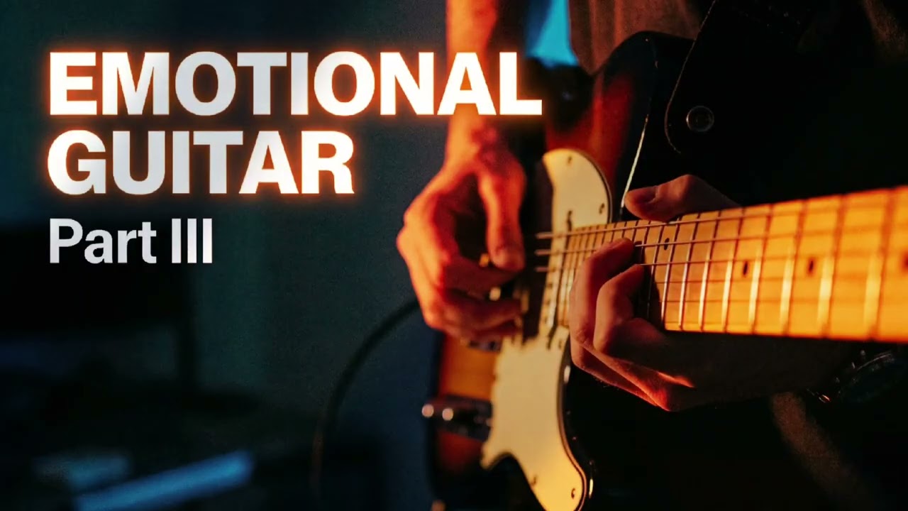 Emotional Guitar Instrumental Part III | Melodic & Heartfelt Solo