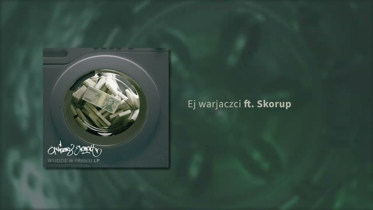 Okoliczny Element - Ej Warjaczci ft. Skorup