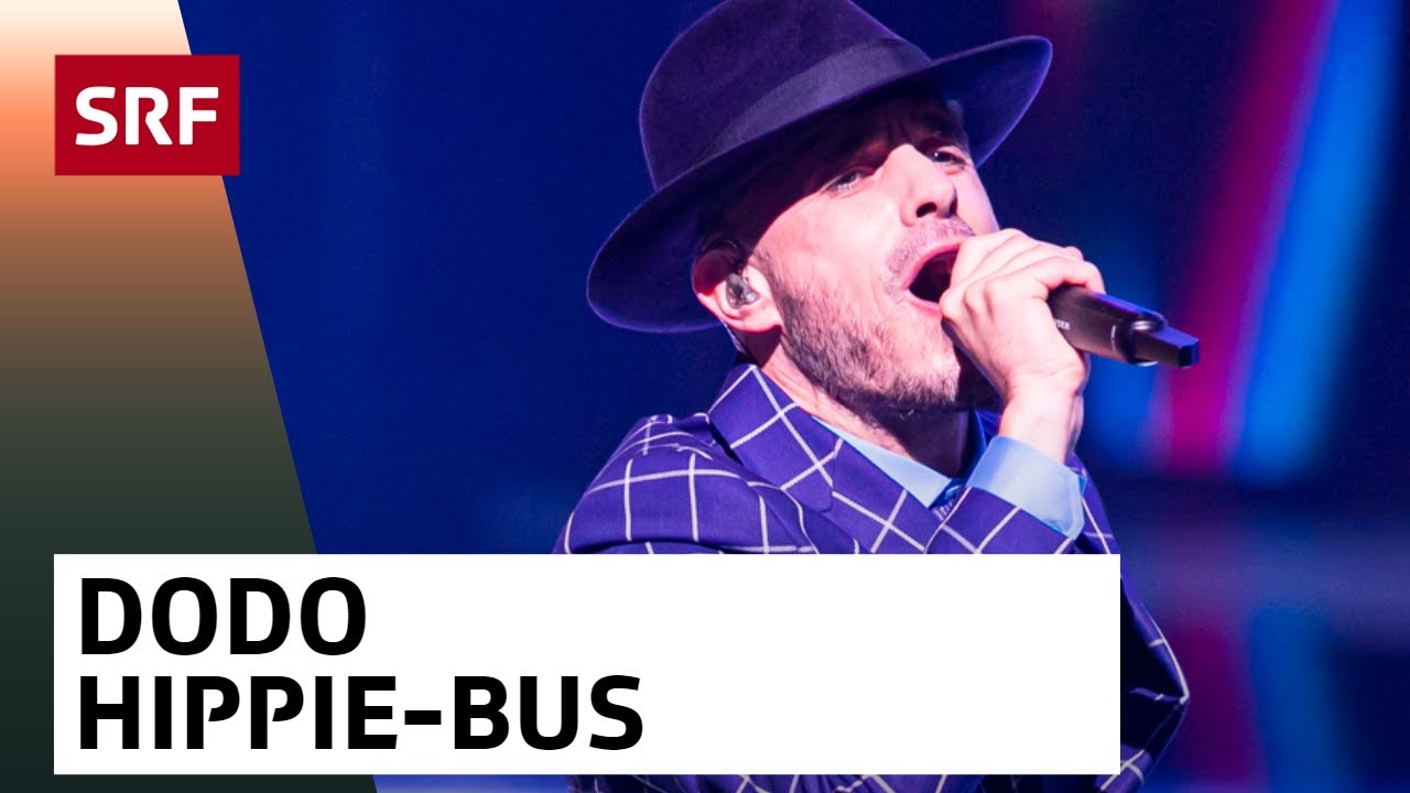 Dodo: Hippie-Bus | Die gr&ouml;ssten Schweizer Hits | SRF
