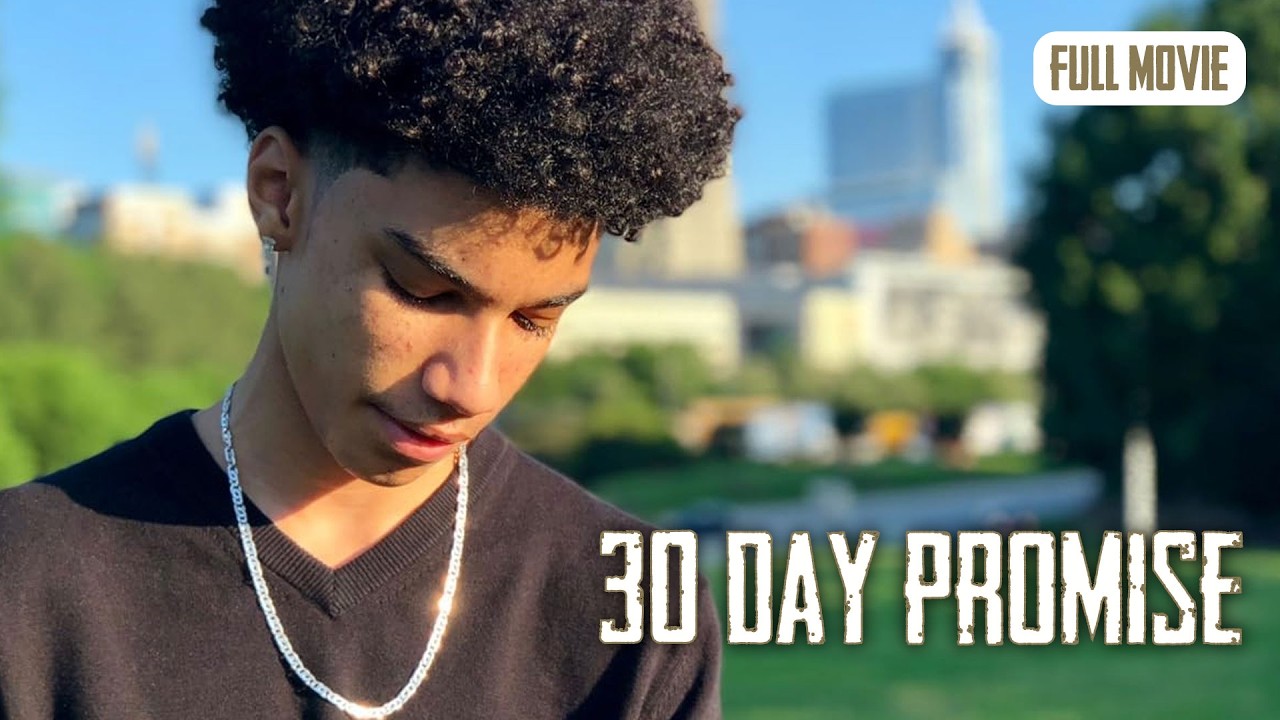 30 Day Promise | English Full Movie | Drama