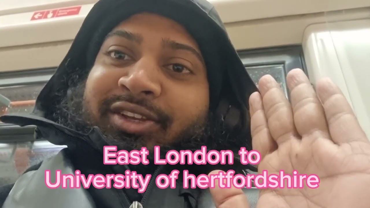 East London to University of hertfordshire কিভাবে সহজ উপায়ে  hertfordshire যাবেন লন্ডন থেকে
