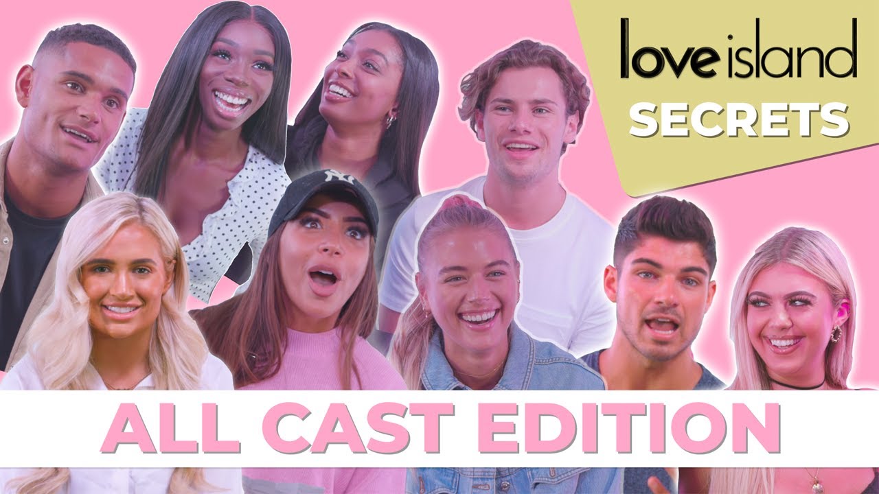 The cast of Love Island reveal ALL of their Love Island secrets