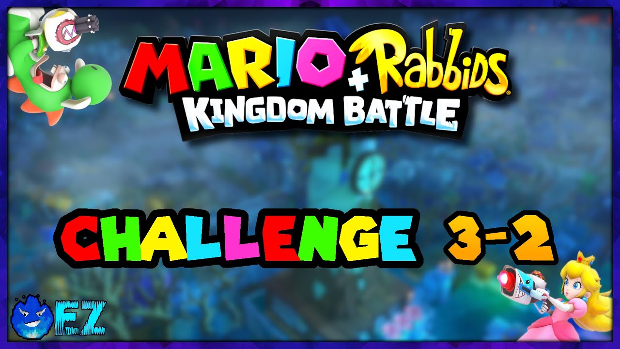 Spooky Trails | Challenge 3-2 | THROW CAUTION TO THE WIND [Mario & Rabbids: Kingdom Battle]