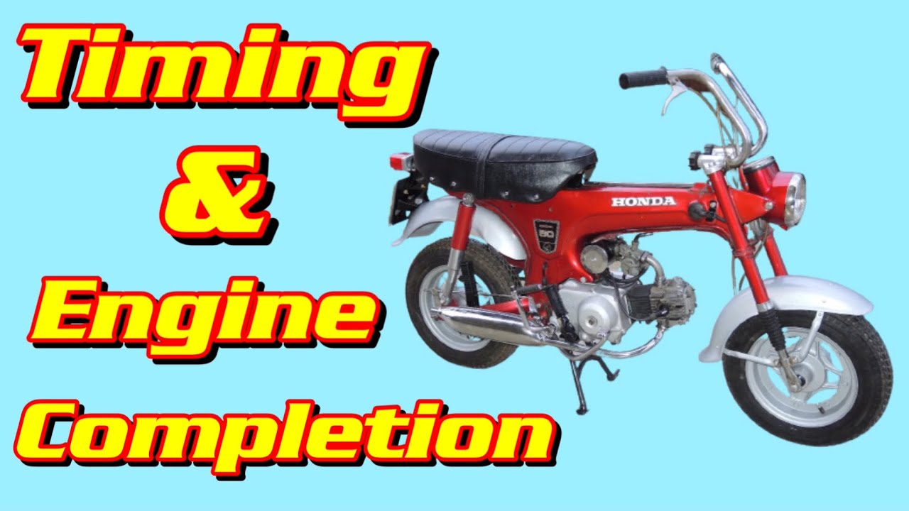Honda ST50 Monkey Bike Dax ( Timing & Finishing Engine Work )