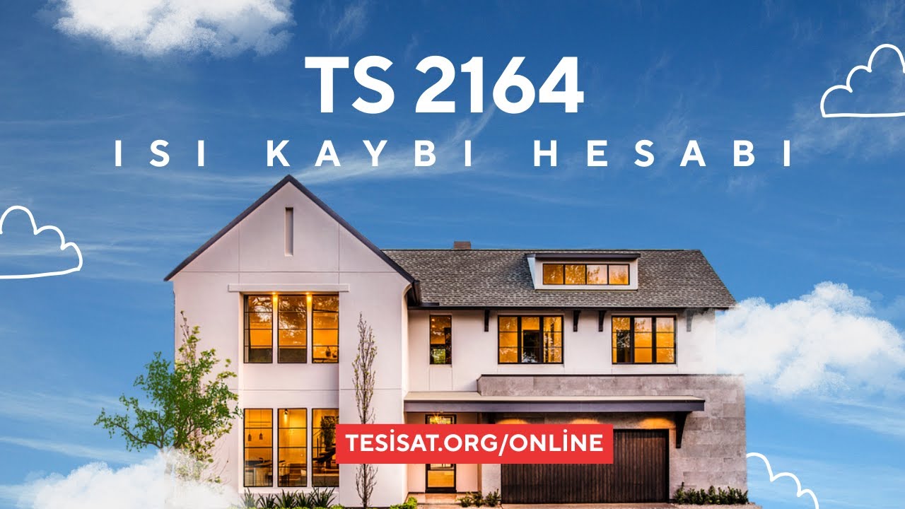 TS 2164 Isı Kaybı Hesabı - Tesisat Online Hesaplar