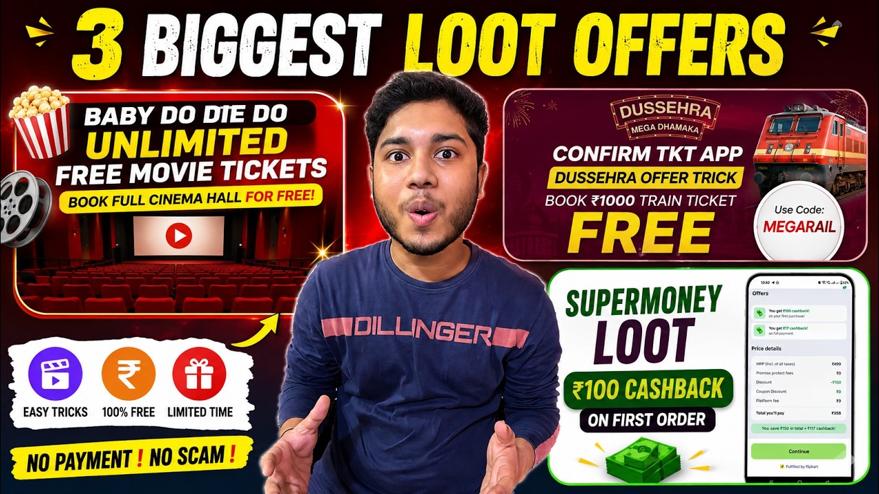 3 BIGGEST Loot Offers 🔥 Free Movie Tickets, ₹1000 Train Ticket & Supermoney ₹100 Cashback 😱