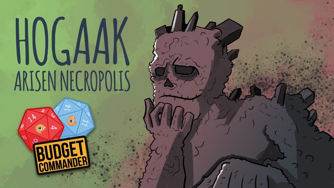 Budget Commander: Hogaak, Arisen Necropolis