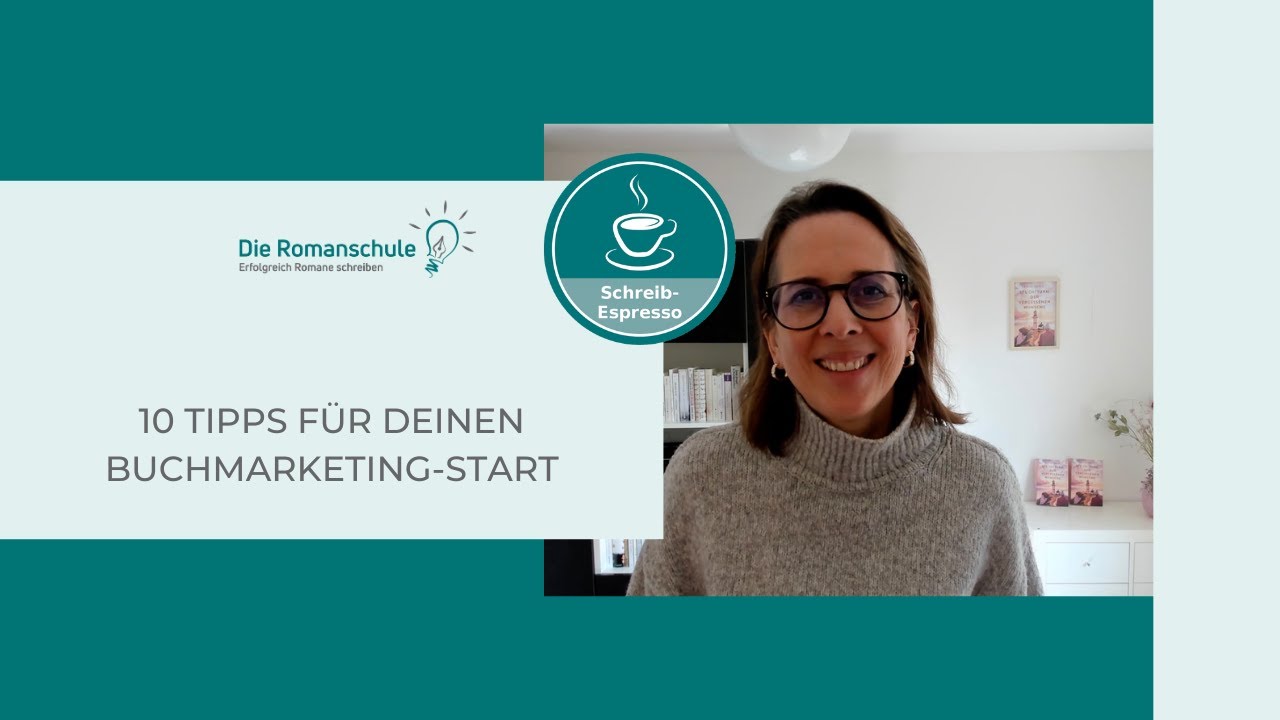 10 Tipps f&uuml;r deinen Buchmarketing-Start &ndash; Roman schreiben