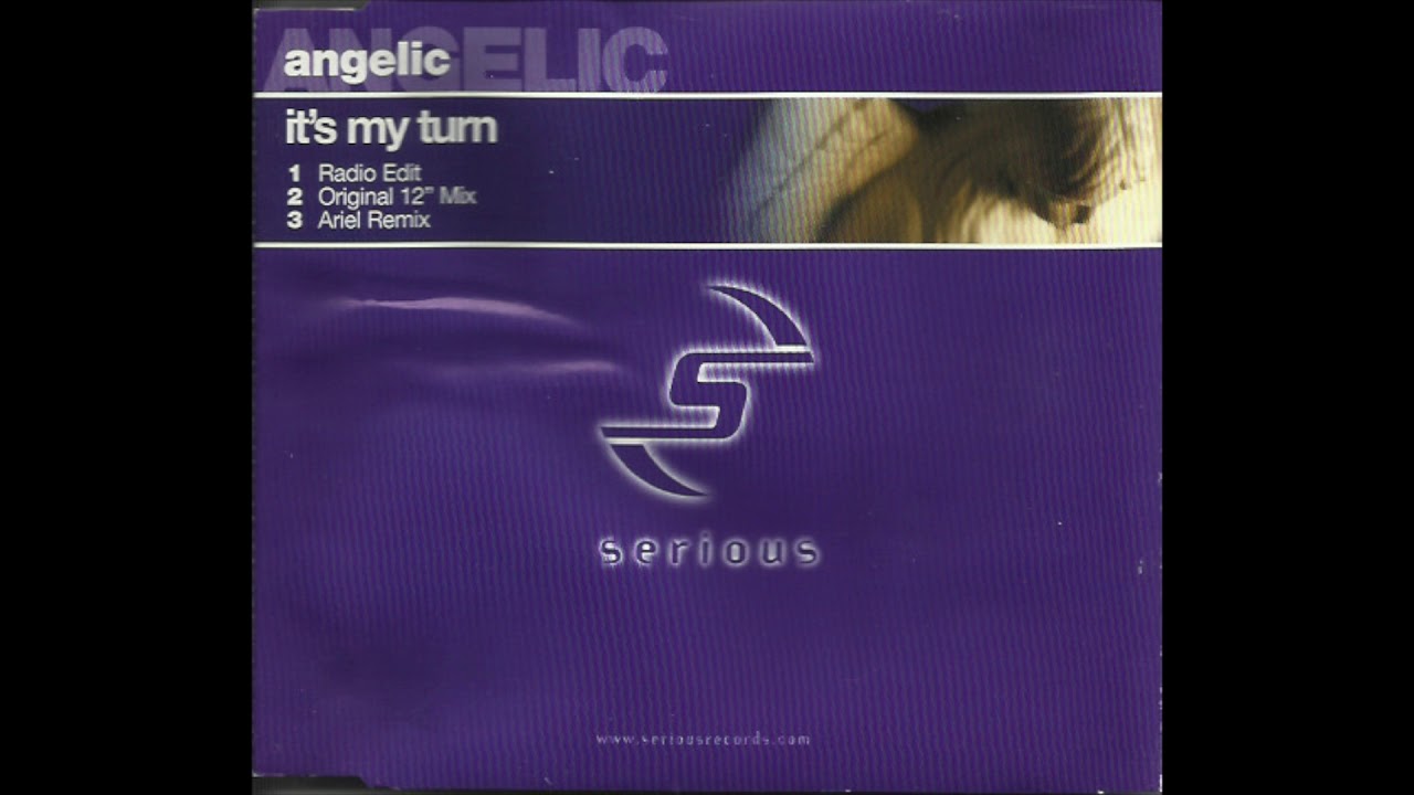 Angelic - It's My Turn (Original 12