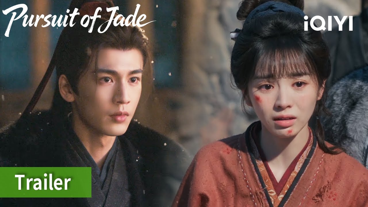EP18-19 Trailer: Is it true that Chang Ning died? 😱   | Pursuit of Jade #逐玉