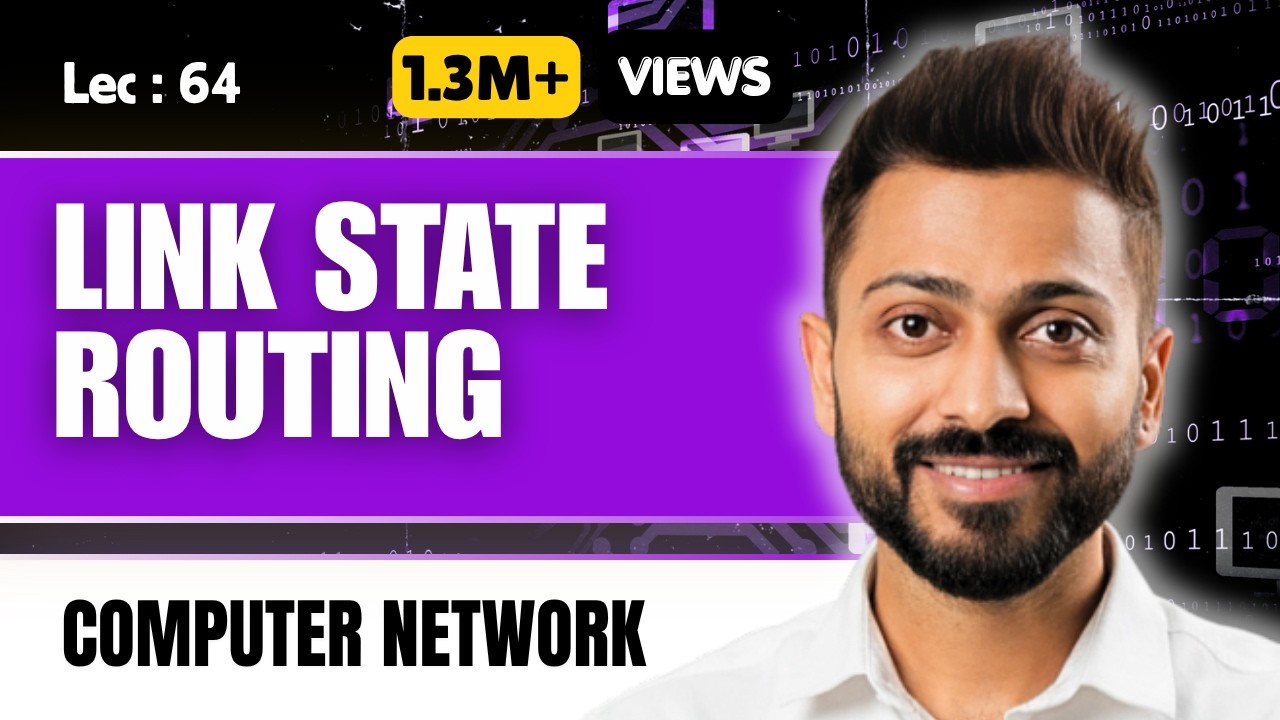 Lec-60: Link state routing in computer networks in Hindi
