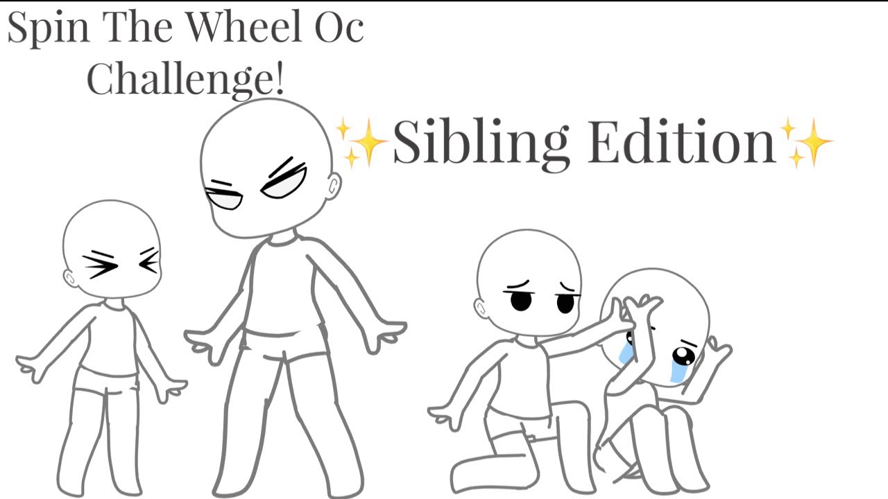 Spin The Wheel Oc Challenge! || ✨Sibling Edition✨ || @AtlasQuinn. ||