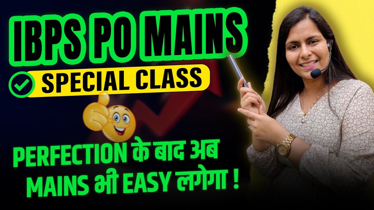 Perfection Class | IBPS PO Mains Level | Mixed Questions | Bank Exams | SSC | Nimisha Bansal
