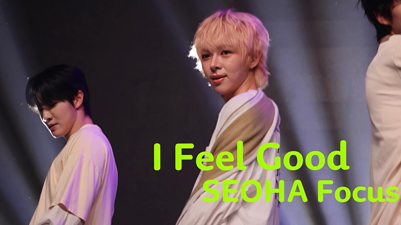2026.2.12 OSAKA GENUS SEOHAFocus BOYNEXTDOOR IFeelGood (cover)