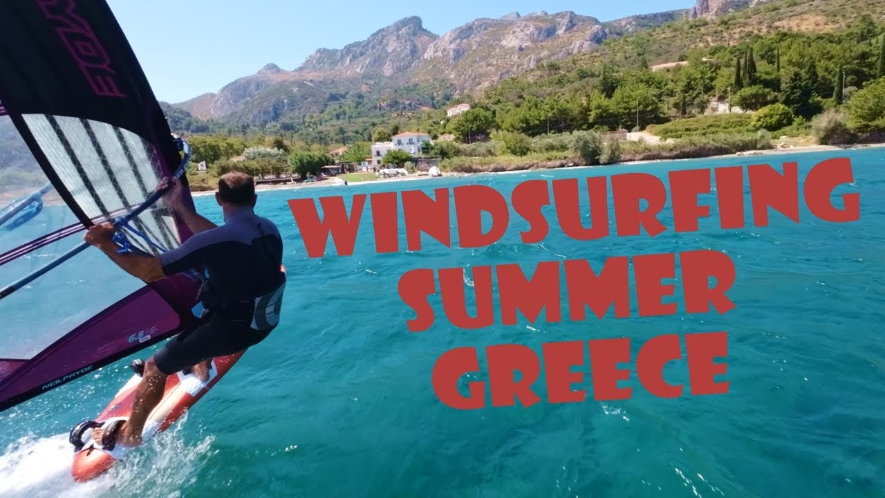 Samos Greece ~ Windsurfing Summer Holiday on the Aegean Sea