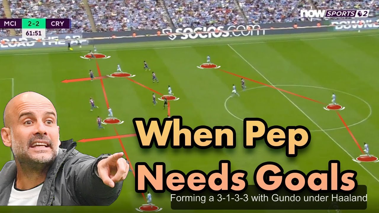 Pep's Manchester City ALL-OUT ATTACK Tactics | Pep's Tactics When City Need Goals