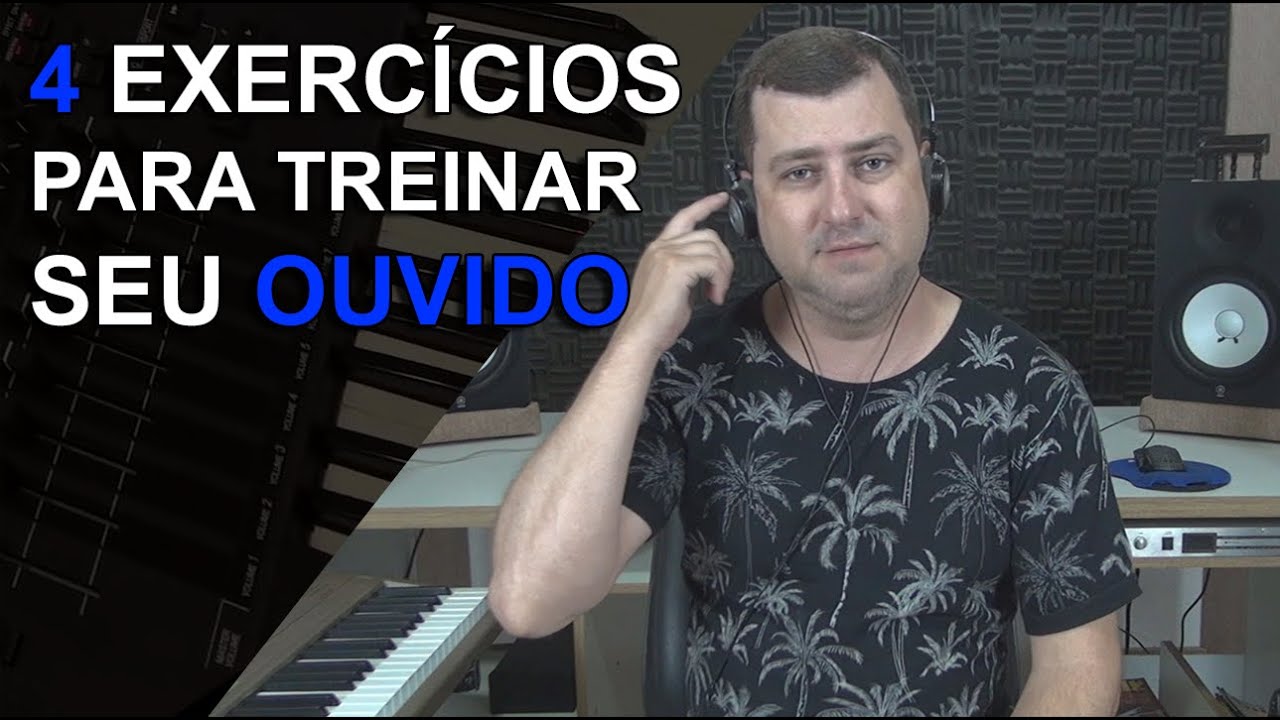 4 Exercícios SIMPLES Para Treinar Seu OUVIDO e Tirar Qualquer MÚSICA