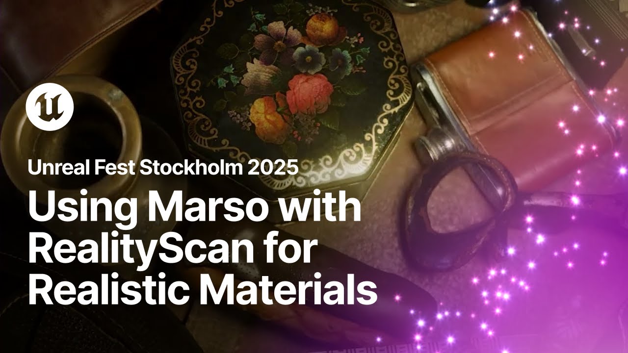 PBR for Photogrammetry: Marso with RealityScan for Realistic Materials | Unreal Fest Stockholm 2025