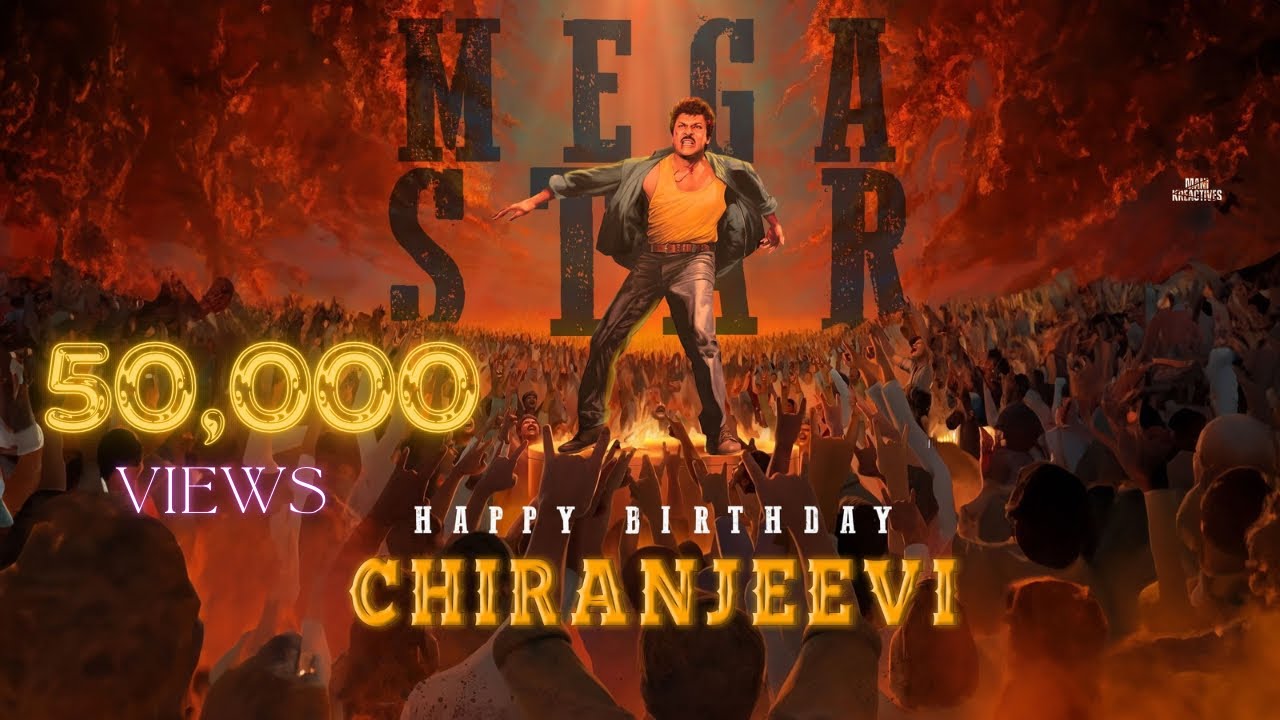 MEGA STAR CHIRANJEEVI BIRTHDAY SPECIAL MASHUP 2024 | THUGMANIA TV |