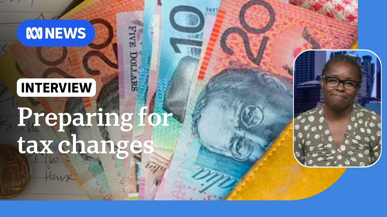 Tax expert on what budget changes mean for you | ABC NEWS