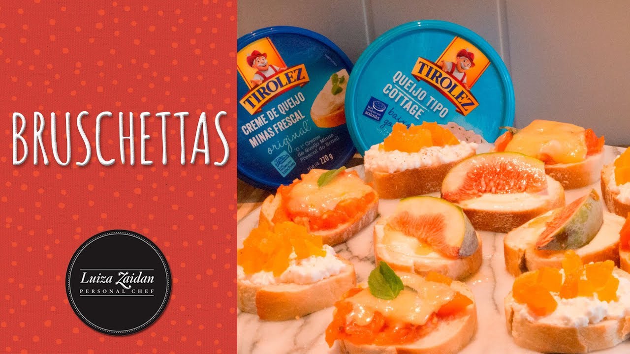 BRUSCHETAS: 3 EXEMPLOS DELICIOSOS | LUIZA ZAIDAN