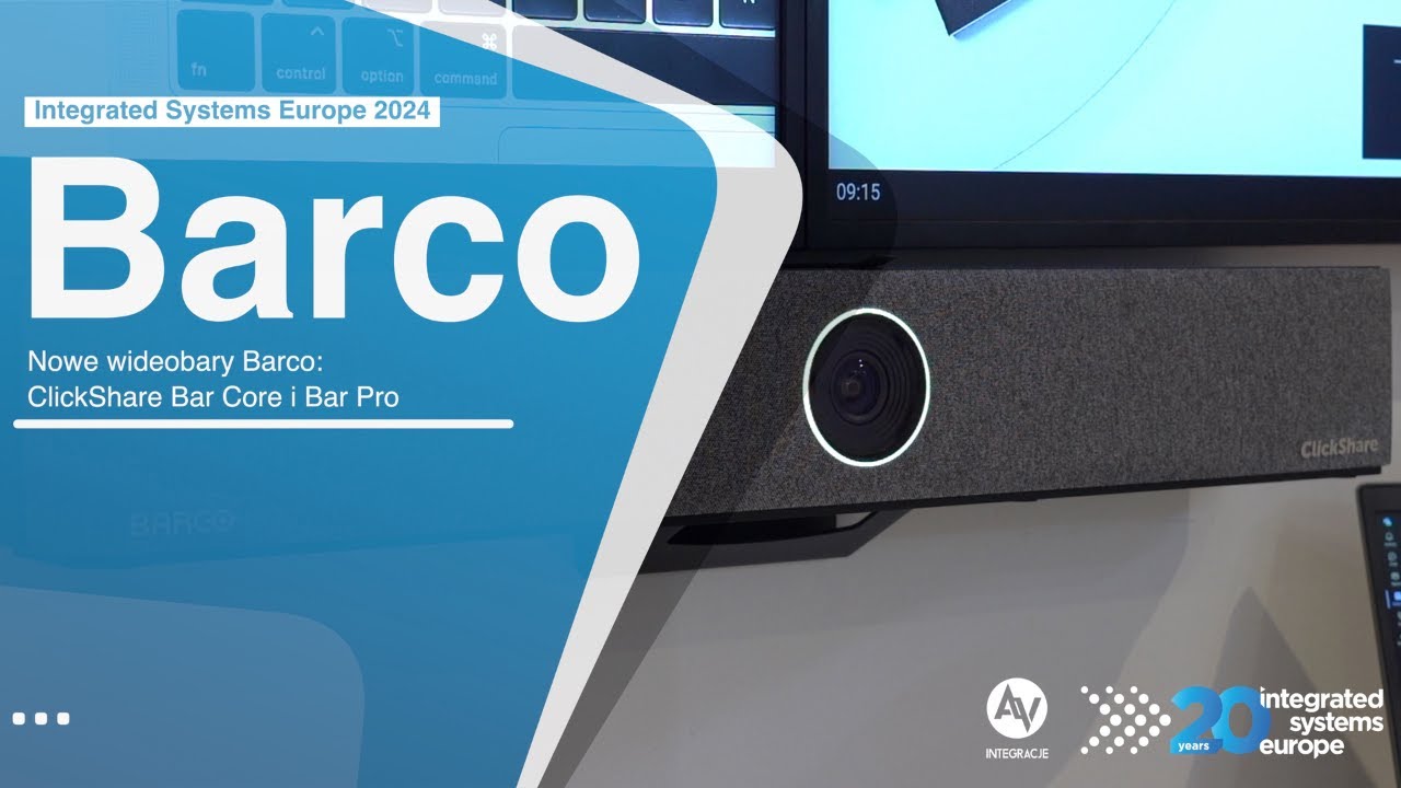 Barco VIDEO BAR ClickShare Bar Core / Bar Pro [ISE2024 RAPORT WIDEO]