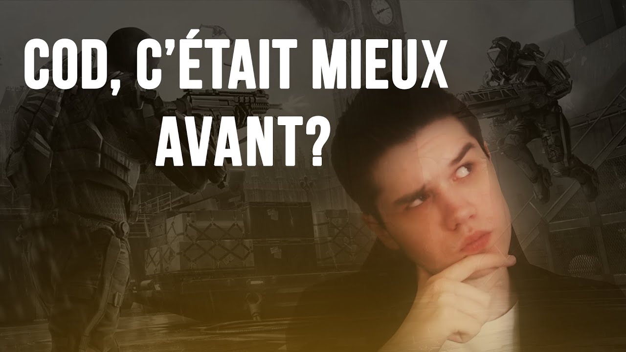CoD, c'était mieux avant?
