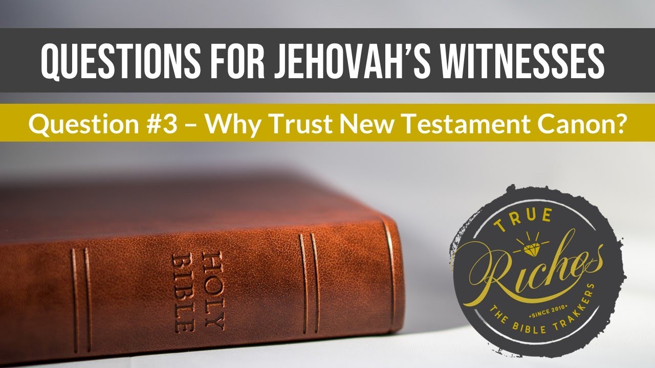 Questions for Jehovah's Witnesses: 