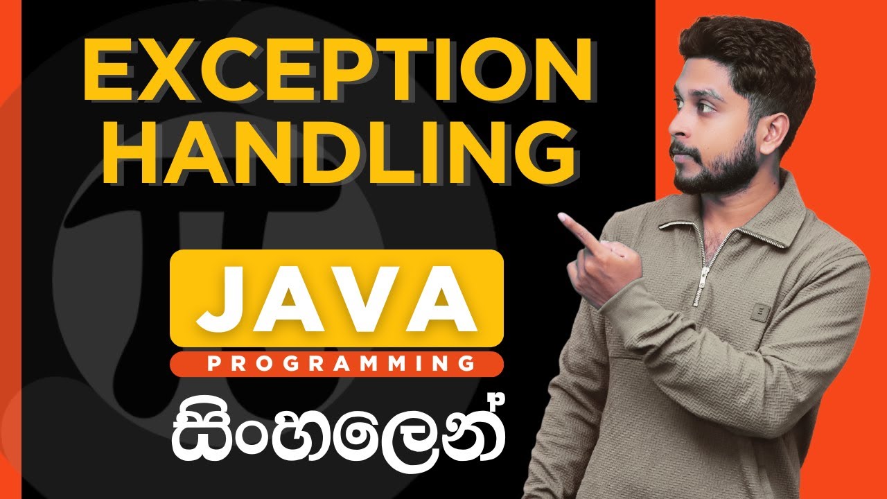 Java Tutorial - 37 | Exception Handling | Java Error Handling | Sinhala