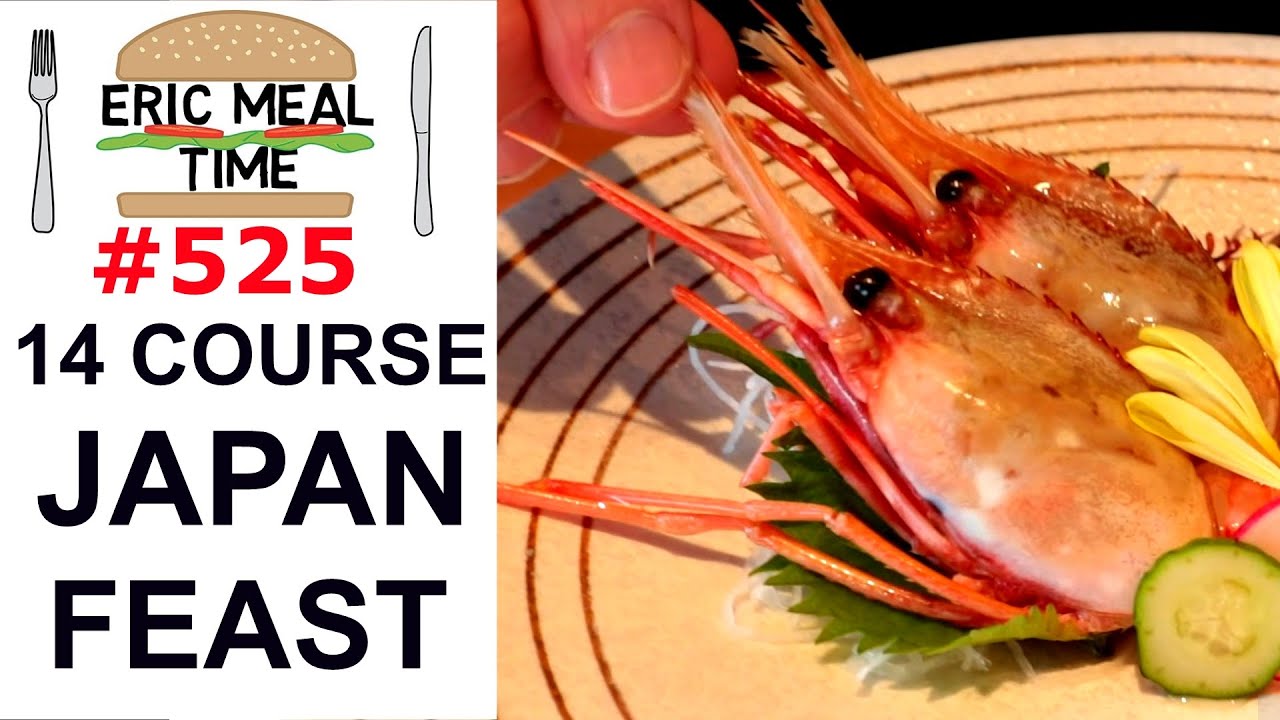 14 Course Japanese Traditional Meal - Eric Meal Time #525