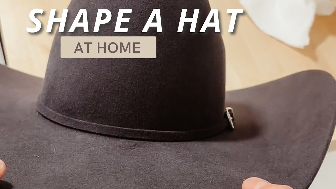 Shape a Cowboy Hat from the box AT HOME