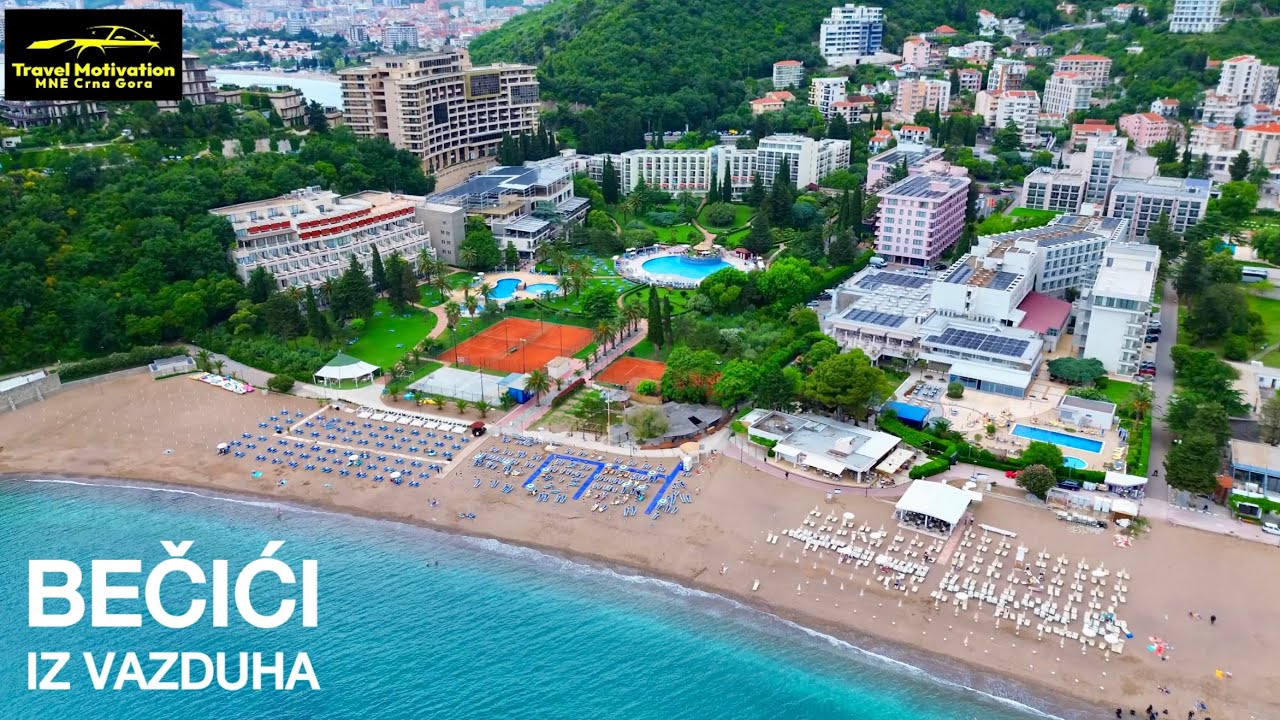 BEČIĆI iz vazduha, plaža i kupanje u Junu 2025 - BEČIĆI Resort [4K Aerial View] MNE Crna Gora
