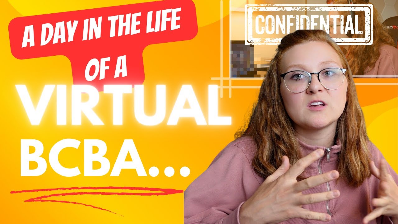 A Day in the Life of a Virtual BCBA: What do we do all Day?