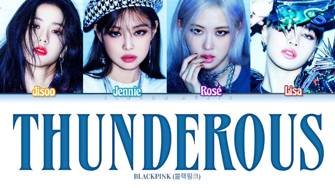 How Would BLACKPINK Sing ‘THUNDEROUS’ by Stray Kids (Color Coded Lyrics Eng/Rom/Han)