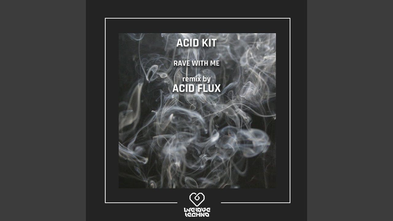 Rave With Me (Original Mix)