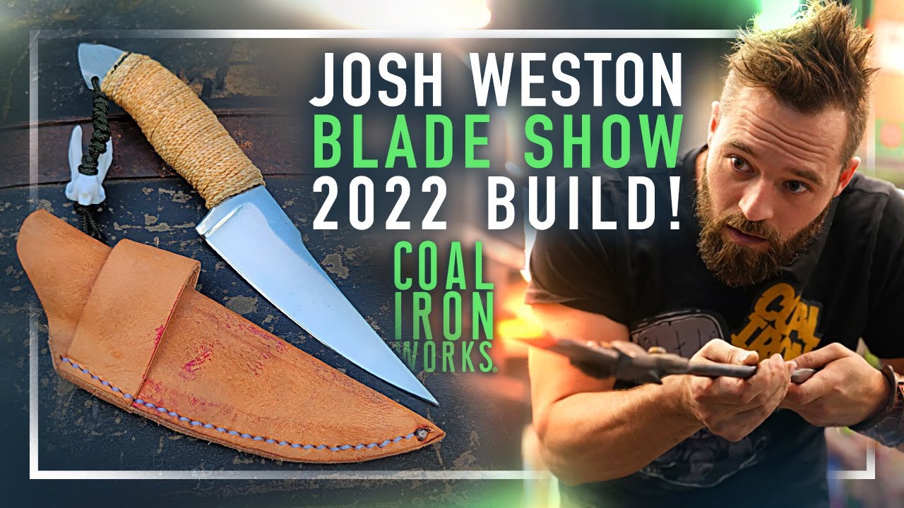 Josh Weston's Blade Show Build 2022