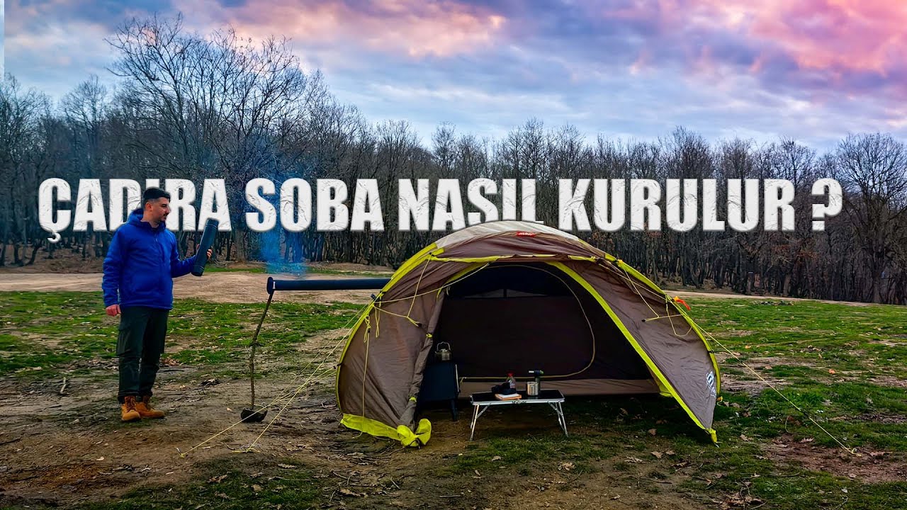 Decathlon Çadıra kamp Sobası Nasıl Kurulur?