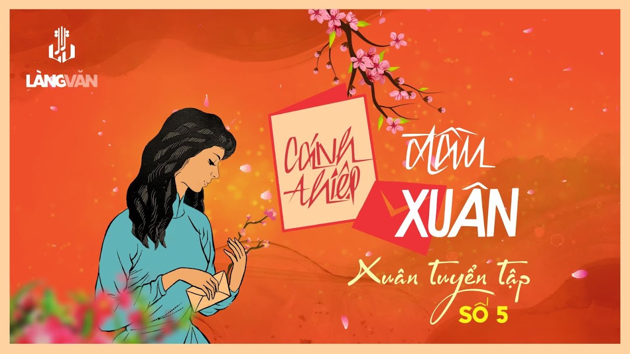 Cánh Thiệp Đầu Xuân (Tuyển Tập) | Thiên Trang, Duy Quang, Hương Lan, Sơn Tuyền..