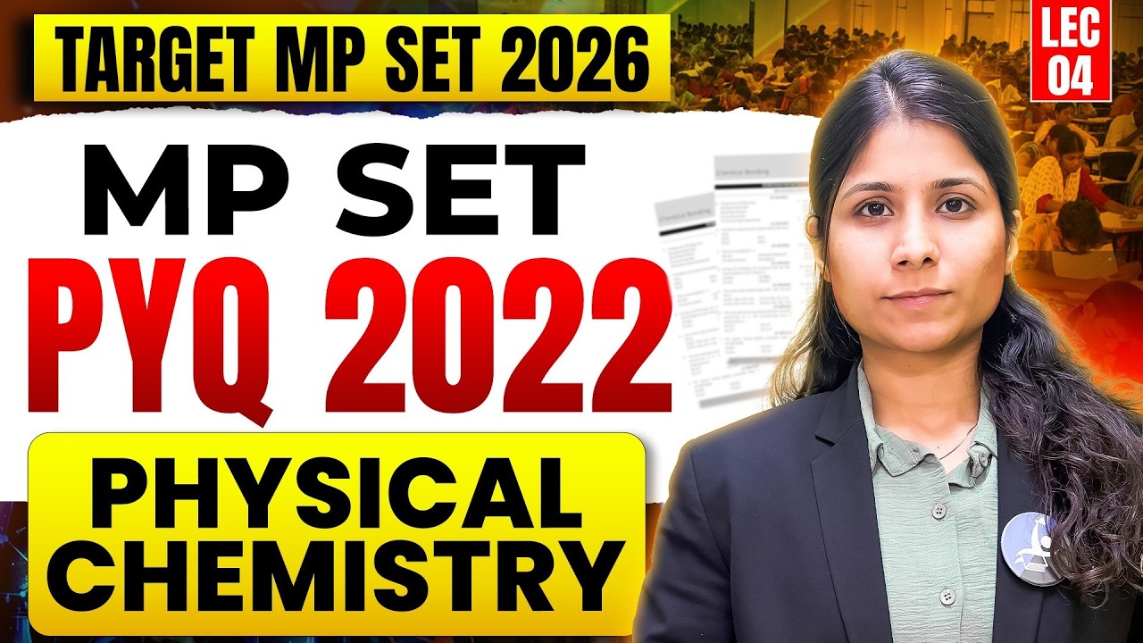 Physical Chemistry | MP SET Chemistry 2026 | Important PYQ Practice | Lec 04 | IFAS