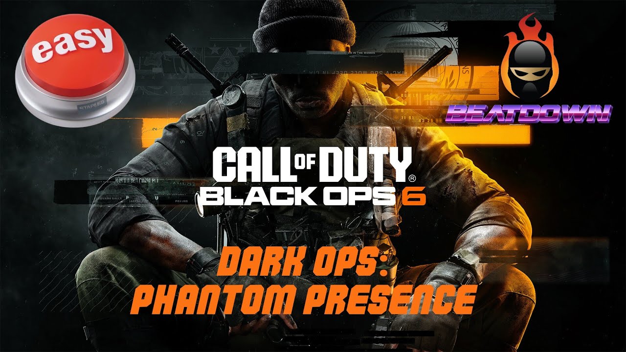 Black Ops 6 - Dark Ops: Phantom Presence - Easy Guide